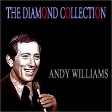 Andy Williams: The Diamond Collection