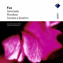 Nikolaus Harnoncourt & Concentus Musicus Wien: Fux : Serenada, Rondeau & Sonata a 4 (-  Apex)