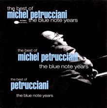 Michel Petrucciani: Best Of The Blue Note Years