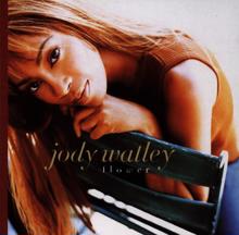 Jody Watley: Flower