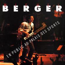 Michel Berger: Mademoiselle Chang (Live au Palais des Sports, 1983) (Remasterisé en 2002)