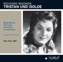 Birgit Nilsson: Tristan und Isolde: Act I: Wie lachend sie mir Lieder singen (Isolde, Brangane)