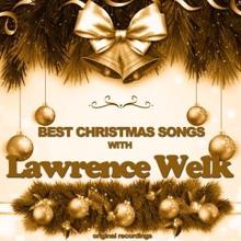 Lawrence Welk: Best Christmas Songs