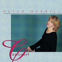 Helen Merrill: Carrousel