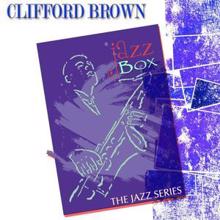 Clifford Brown: Jazz Box