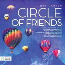 Various Artists: Libby Larsen: Circle of Friends