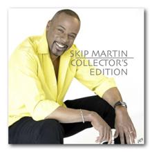 Skip Martin: Collector's Edition