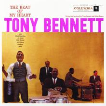 Tony Bennett: The Beat Of My Heart