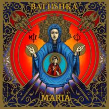 Batushka: MARIA