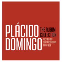 Placido Domingo: Plácido Domingo - The Album Collection