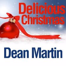 Dean Martin: Delicious Christmas