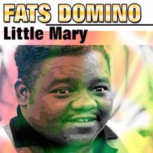 Fats Domino: Little Mary