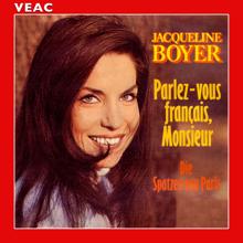 Jacqueline Boyer: Parlez-Vous Français, Monsieur?