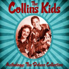 The Collins Kids: Hush Money (Remastered)