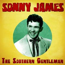 Sonny James: The Southern Gentleman (Remastered)