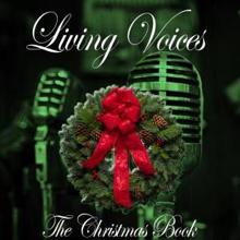 Living Voices: The Christmas Book