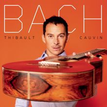 Thibault Cauvin: Bach