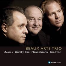 Beaux Arts Trio: Dvořák: Piano Trio No. 4 "Dumky" - Mendelssohn: Piano Trio No. 1