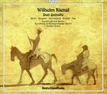 Gustav Kuhn: Kienzl: Don Quixote