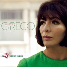 Juliette Gréco: Les 50 plus belles chansons