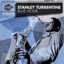 Stanley Turrentine: Blue Hour Original LP