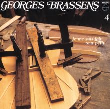 Georges Brassens: Je Me Suis Fait Tout Petit-Volume 4