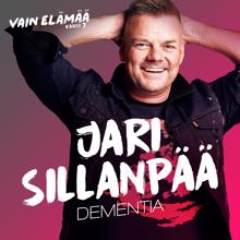 Jari Sillanpää: Dementia