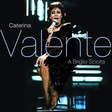 Caterina Valente: Valente, Caterina: A Briglio Sciolta