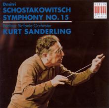 Kurt Sanderling: Shostakovich, D.: Symphony No. 15