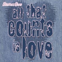 Status Quo: All That Counts Is Love