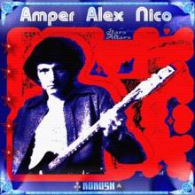 Amper Alex Nico: Mages of the Avesta