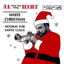 Al Hirt: White Christmas / Hooray For Santa Claus