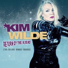 Kim Wilde: Return of the Aliens (The Deluxe Bonus Tracks)