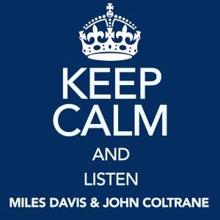 Miles Davis & John Coltrane: So What