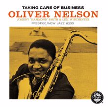 Oliver Nelson: Taking Care Of Business