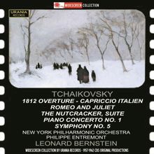 New York Philharmonic Orchestra: Tchaikovsky: 1812 Overture, Capriccio Italien, Romeo & Juliet, The Nutcracker Suite, Piano Concerto No. 1 & Symphony No. 5