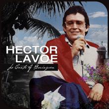 Héctor Lavoe: Le Canta A Borinquen