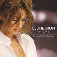 Céline Dion: My Love (Live)