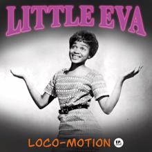 Little Eva: The Loco-Motion (Remastered)