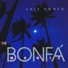 Luiz Bonfá: The Bonfa Magic