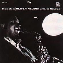 Oliver Nelson: Main Stem