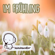 Minimusiker: Im Frühling