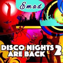 Emad Sayyah: Disco Nights Are Back 2