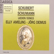 Elly Ameling: Schubert/Schumann Songs