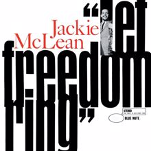 Jackie McLean: Let Freedom Ring