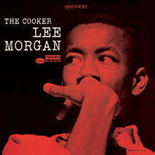 Lee Morgan: The Cooker