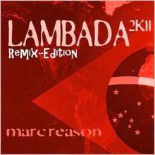 Marc Reason: Lambada 2K11 (D.Mand Club Mix)