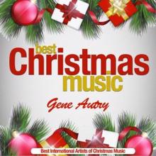 Gene Autry: Best Christmas Music