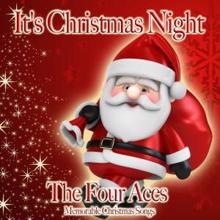 The Four Aces: It's Christmas Night