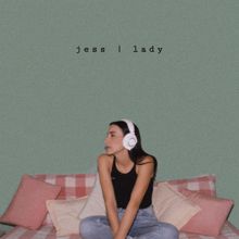 JESS: lady